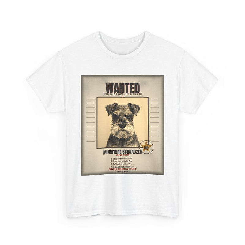 Wanted Miniature Schnauzer Tee
